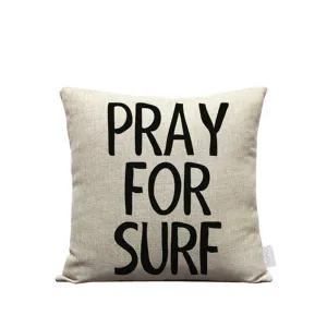 *18x18in Pray for Surf Natural Pillow