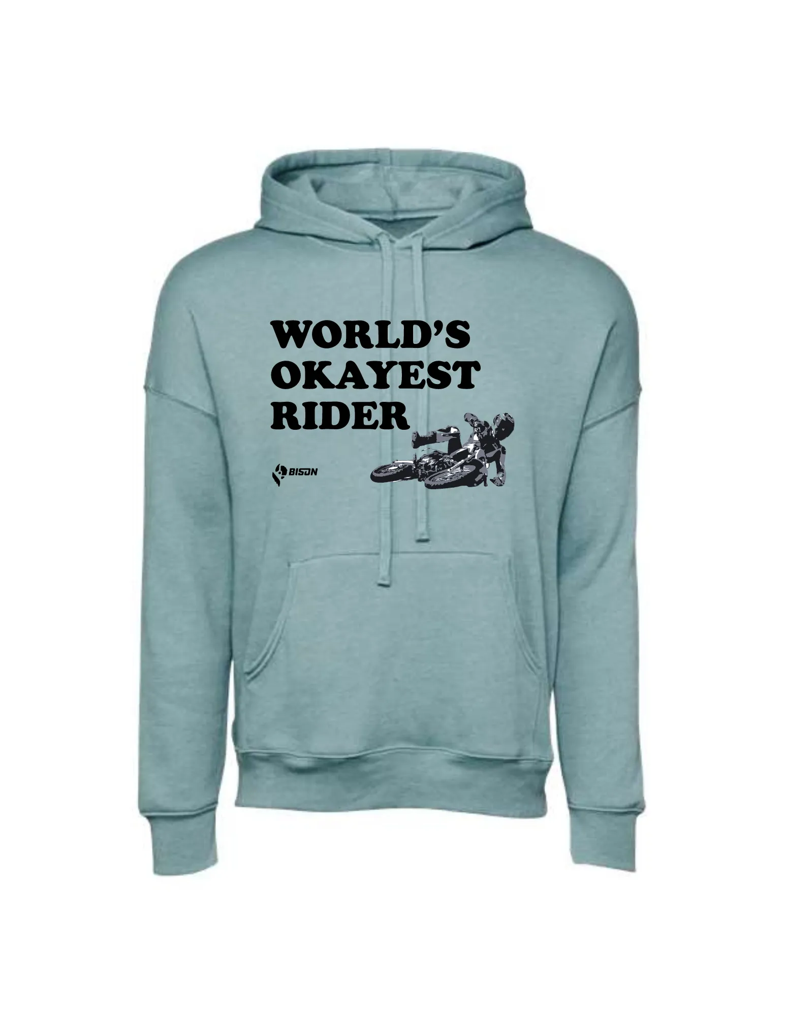 Bison World's Okayest Rider Pullover Hoodie